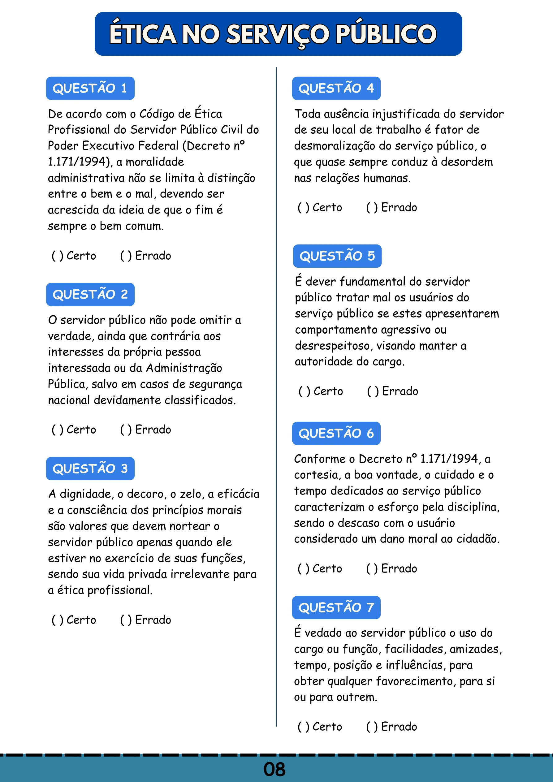 Ética no Serviço Público, Questões